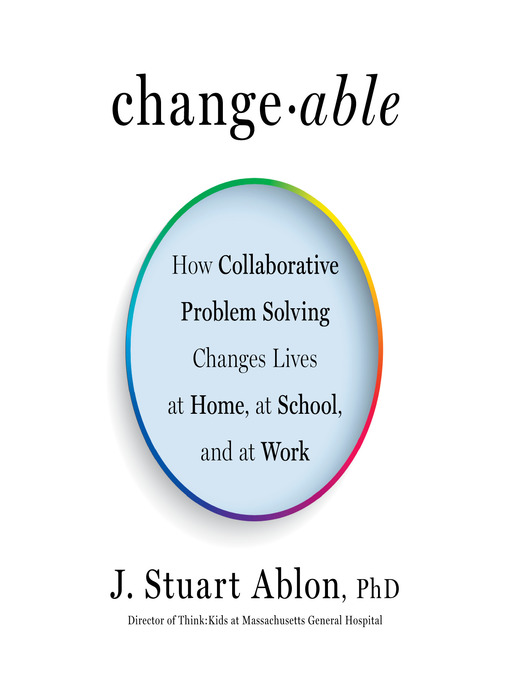 Title details for Changeable by J. Stuart Ablon - Available